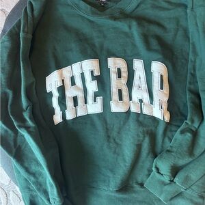 The Bar Forest Green Sweatshirt
